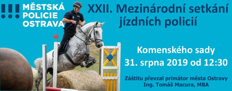 Pozvánka na XXII. mezinárodní setkání jízdních policií