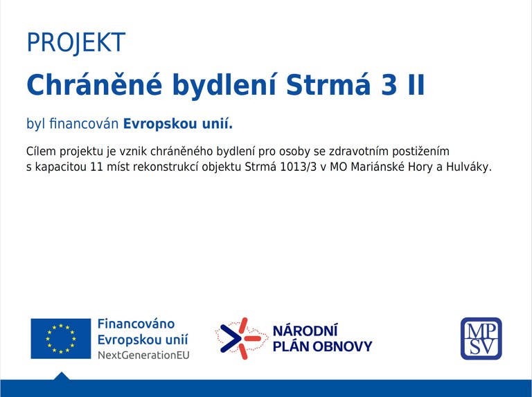 Rekonstrukce objektu pro služby sociální péče - Strmá 3
